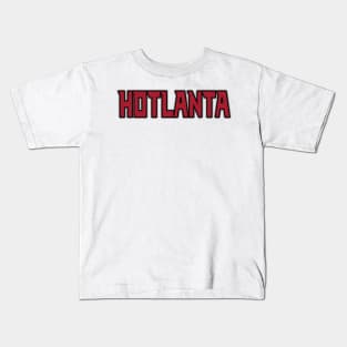 Hotlanta Kids T-Shirt